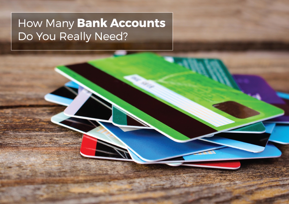 How Many Bank Accounts Should I Have? - Momzonee