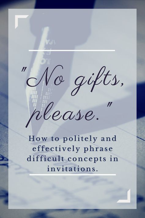 The Polite Way To Tell People No Gifts, Please